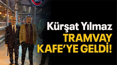 Kürşat Yılmaz, Tramvay Kafe’ye geldi!